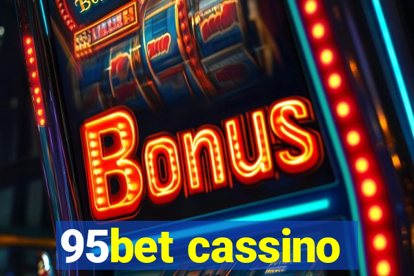 95bet cassino